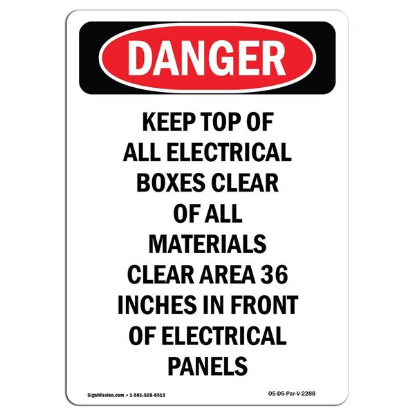 Signmission Safety Sign, OSHA Danger, 24" Height, Keep Top Of All Electrical Boxes, Portrait OS-DS-D-1824-V-2288